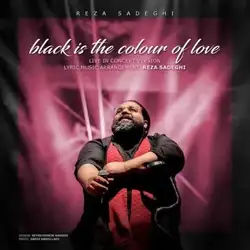 رضا صادقی مشکی رنگ عشقه