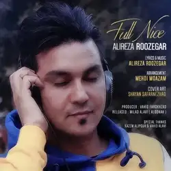 دانلود آهنگ علیرضا روزگار فول نایس علیرضا روزگار فول نایس