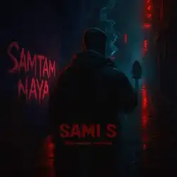 دانلود آهنگ سامی اس سمتم نیا سامی اس سمتم نیا